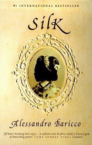 Alessandro Baricco: Silk (1998, Vintage Books)