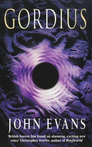 John Evans: Gordius (Paperback, 1998, Arrow)