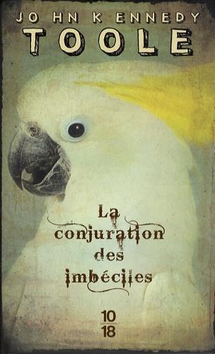 John Kennedy Toole: La conjuration des imbéciles : Edition spéciale (French language)
