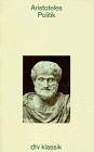 Aristotle: Politik (German language, 1996, dtv Verlagsgesellschaft)