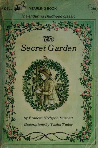 Frances Hodgson Burnett: The secret garden (1971, Dell Pub. Co.)