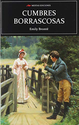 Emily Brontë, Pablo Rodríguez Nogueras: Cumbres Borrascosas (Paperback, 2014, MESTAS Ediciones, S.L.)