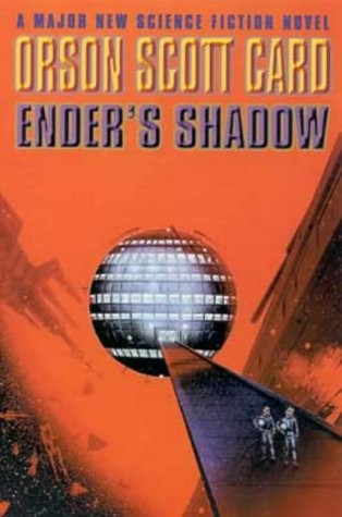 Orson Scott Card: ENDER'S SHADOW. (1999, Tor, NY)