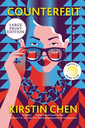 Kirstin Chen: Counterfeit (Paperback, HarperLuxe)
