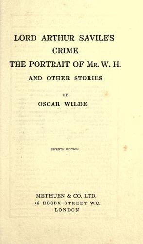 Oscar Wilde: Lord Arthur Savile's crime (1912, Methuen)