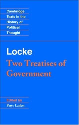 John Locke: Two treatises of government (1988, Cambridge University Press)