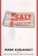 Mark Kurlansky: Salt (Hardcover, 2002, Thorndike Press)