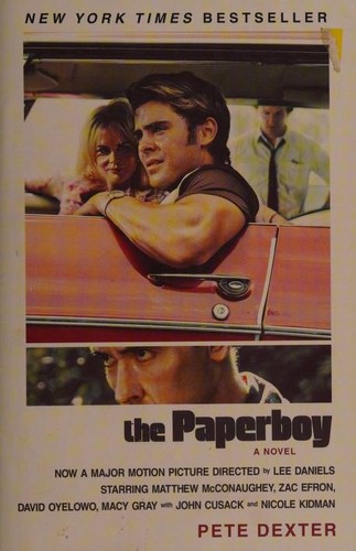 Pete Dexter: The Paperboy (2012, Random House Trade Paperbacks)