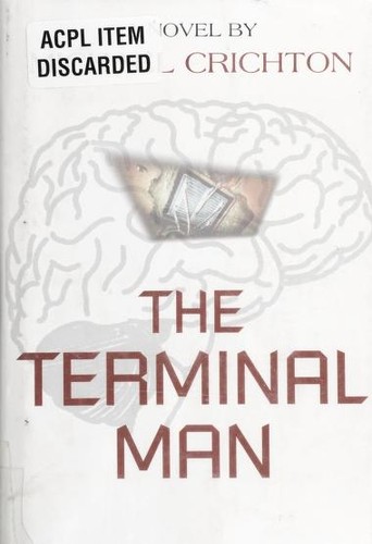 Michael Crichton: The terminal man (2002, Thorndike Press)