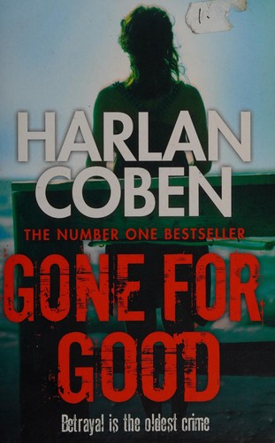 Harlan Coben: Gone for Good (2009, Orion Publishing Group, Limited)