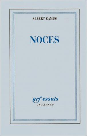 Albert Camus: Noces (Paperback, French language, 1993, Gallimard)