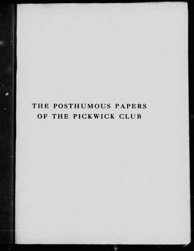 Charles Dickens: The posthumous papers of the Pickwick Club (2000, CIHM)