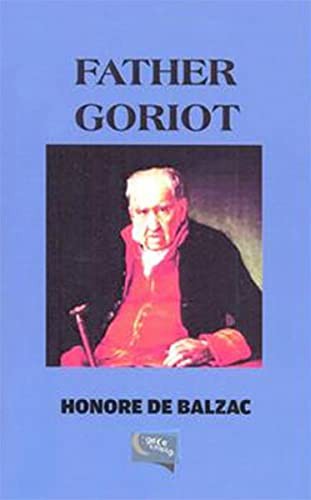 Honoré de Balzac: Father Goriot (Paperback, Gece Kitapligi)