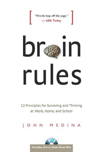 John Medina: brain rules (Paperback, 2008, pear press)