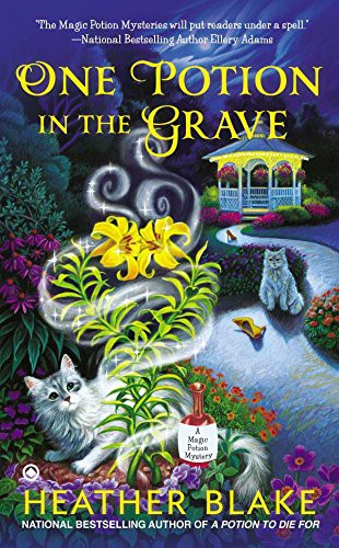 Heather Blake: One Potion in the Grave (Paperback, 2014, Berkley)