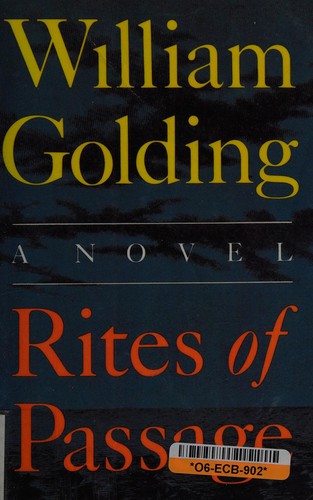 William Golding: Rites of passage (1980, Faber & Faber)