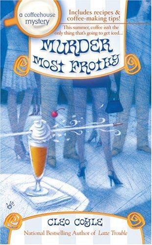 Cleo Coyle: Murder most frothy (2006, Berkley Prime Crime)