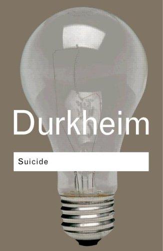 Émile Durkheim: Suicide (2002, Routledge)