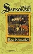 Andrzej Sapkowski: Boży Bojownicy (Polish language, 2004, SuperNowa)