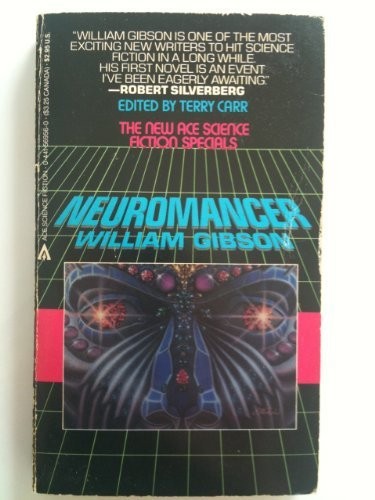 William Gibson: Neuromancer (1984, Ace)