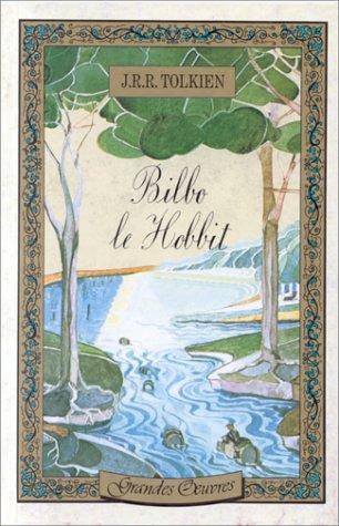 J.R.R. Tolkien: Bilbo le Hobbit (French language, 1980, Hachette)