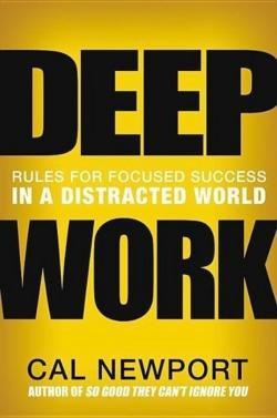 Cal Newport: Deep Work (EBook, 2016, Piatkus)