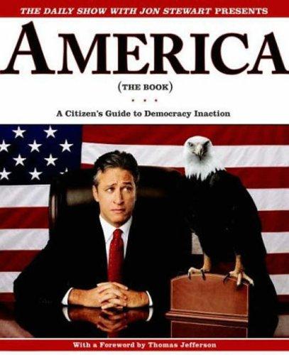 Jon Stewart undifferentiated: The Daily Show with Jon Stewart Presents America (The Book) (Hardcover, Gardners Books)