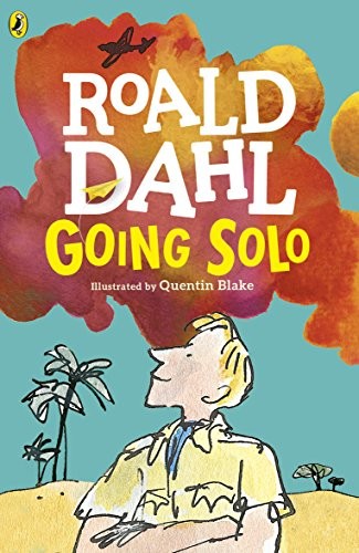 Roald Dahl: Going Solo (Paperback, 2016, Puffin)