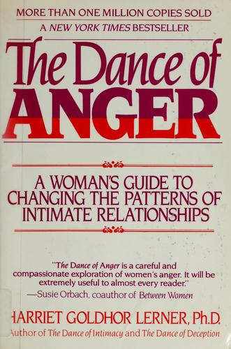 Harriet Goldhor Lerner: The  dance of anger (1986, Perennial Library)