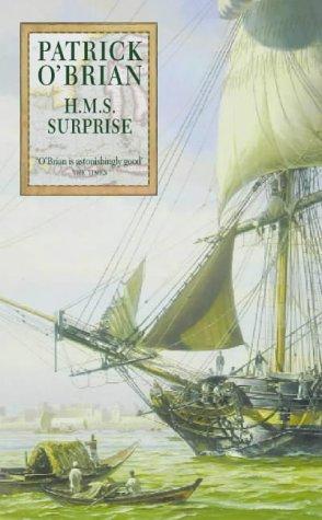 Patrick O'Brian: H.M.S. Surprise. (1973, Collins)