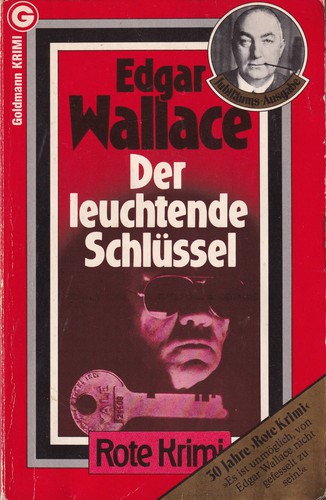 Edgar Wallace: Der leuchtende Schlüssel (German language, 1982, Wilhelm Goldmann Verlag)