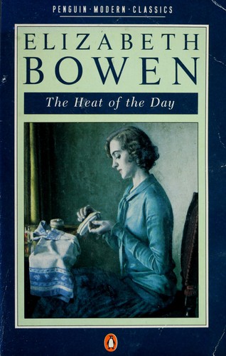 Elizabeth Bowen: The heat of the day. (Paperback, 1962, Penguin)