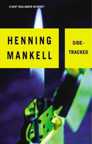 Henning Mankell: Sidetracked (AudiobookFormat, 2007, Blackstone Audiobooks)