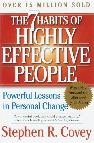 Stephen R. Covey: The 7 Habits of Highly Effective People: Powerful Lessons in Personal Change (2004)