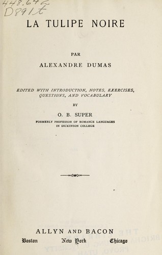 E. L. James: La tulipe noire (French language, 1915, Allyn and Bacon)