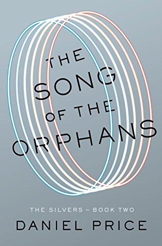 Daniel Price: The Song Of The Orphans (2017)