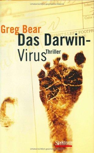 Greg Bear: Das Darwin-Virus (Hardcover, German language, 2001, Spektrum Akademischer Verlag)