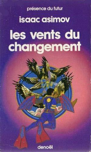 Isaac Asimov: Les vents du changement (French language, 1985)