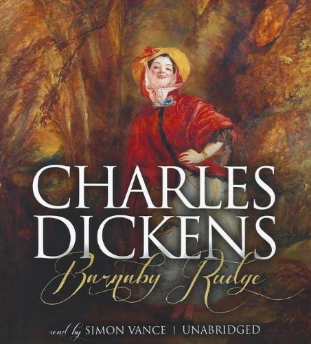 Charles Dickens: Barnaby Rudge (AudiobookFormat, 2012, Blackstone Audio)