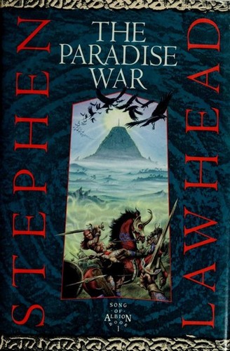 Stephen R. Lawhead: The Paradise War (1991, Lion Pub. Corp., Albatross Books)