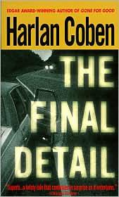 Harlan Coben: The Final Detail (Paperback)