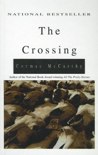 Cormac McCarthy: The Crossing (Hardcover, 2010, Perfection Learning)