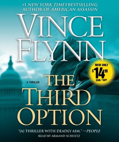 Vince Flynn: The Third Option (AudiobookFormat, 2010, Simon & Schuster Audio)