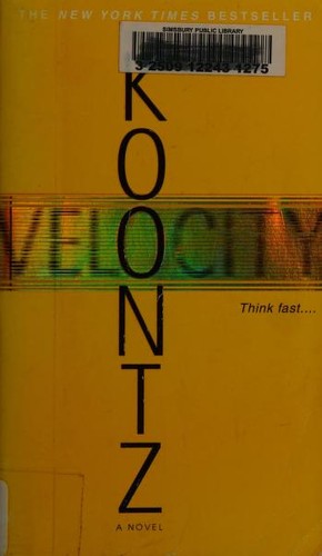 Dean Koontz: Velocity (2006, Bantam Books)