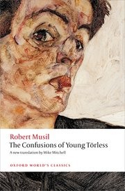 Robert Musil: The confusions of young Torless (Paperback, 2014, Oxford University Press)