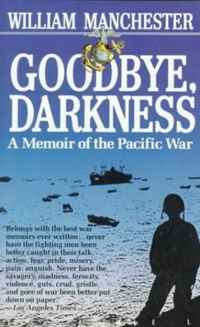 William Manchester: Goodbye Darkness (1987, Dell)