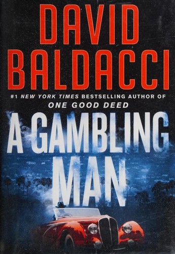 David Baldacci: A Gambling Man (2021, Grand Central Publishing)