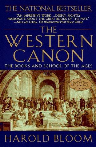 Harold Bloom: The Western canon (1995, Riverhead Books)
