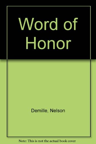 Nelson DeMille: Word of Honor (2005, Warner Books)