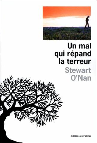 Stewart O'Nan: Un mal qui répand la terreur (Paperback, French language, 2001, Editions de l'Olivier)